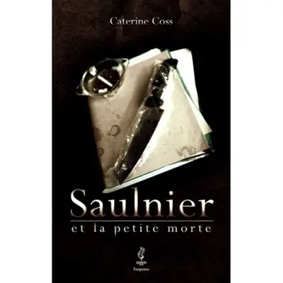 Saulnier et la petite morte