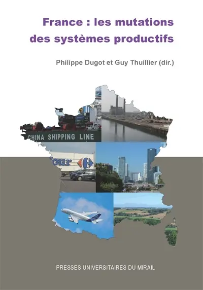 France : les mutations des systèmes productifs
