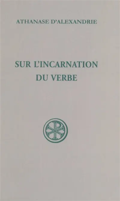 Sur l'incarnation du Verbe