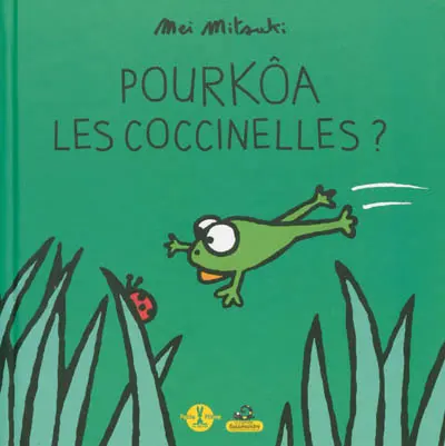 Pourkôa les coccinelles ?