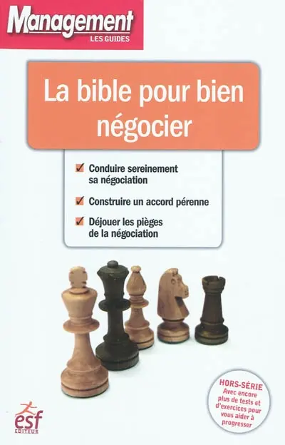 La bible pour bien négocier