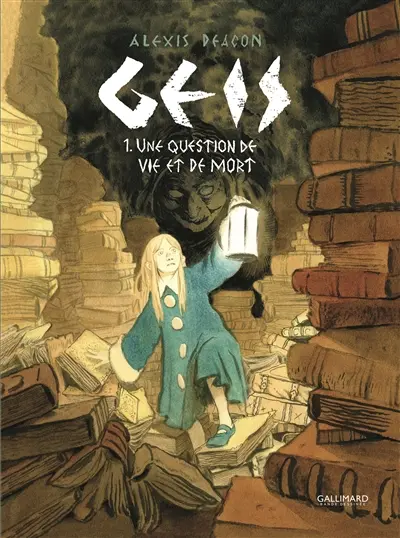 Geis. Vol. 1. Une question de vie et de mort