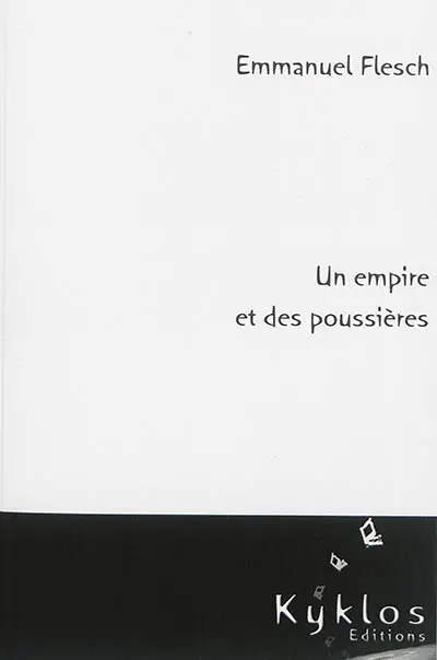 Un empire et des poussières