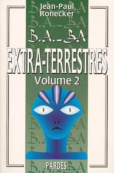 Extra-terrestres. Vol. 2