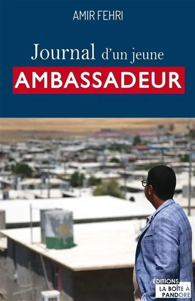 Journal d'un jeune ambassadeur