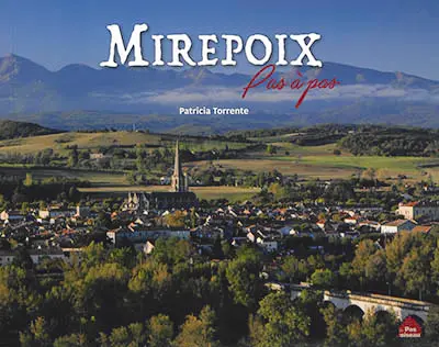 Mirepoix pas à pas