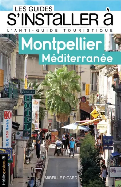 Montpellier : Méditerranée