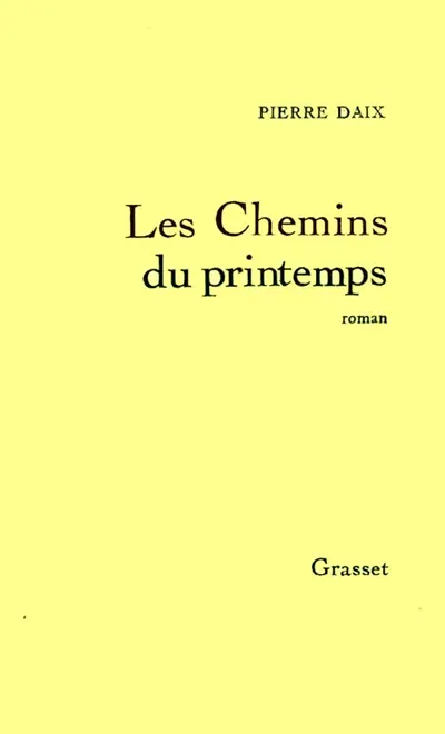 Les Chemins du printemps