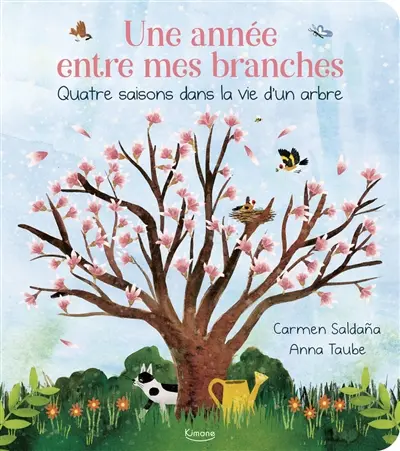 Une année entre mes branches : quatre saisons dans la vie d'un arbre