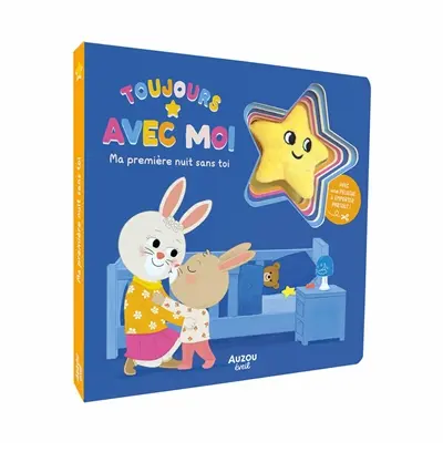 Toujours avec moi : ma première nuit sans toi