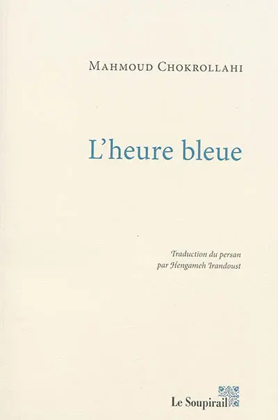 L'heure bleue