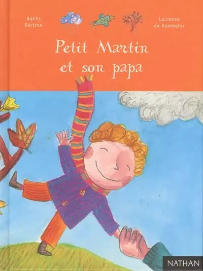 Petit Martin et son papa