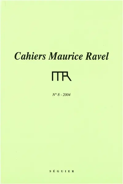 Cahiers Maurice Ravel, n° 8