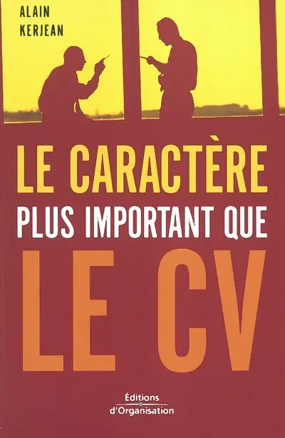Le caractère plus important que le CV