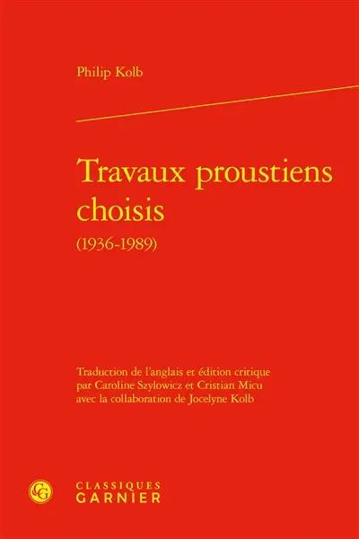 Travaux proustiens choisis (1936-1989)