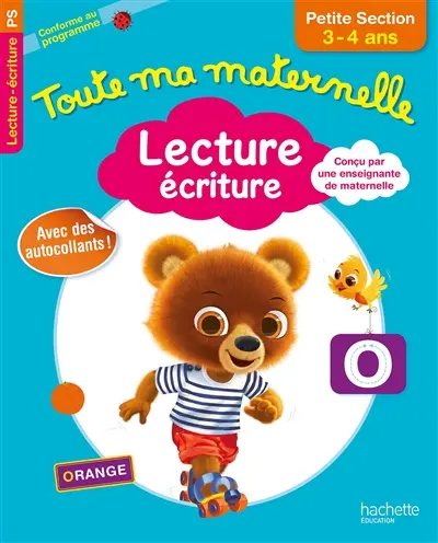 Toute ma maternelle : lecture, écriture, petite section, 3-4 ans : conforme au programme