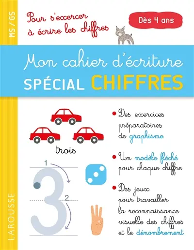 Mon cahier d'écriture spécial chiffres : MS-GS, dès 4 ans : pour s'exercer à écrire les chiffres