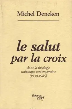 Le Salut par la croix