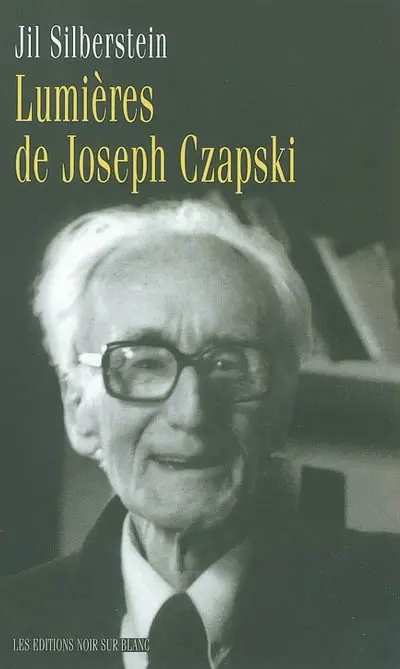 Lumières de Joseph Czapski