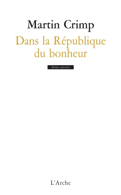 Dans la république du bonheur