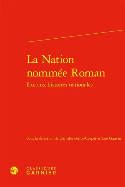 La nation nommée roman face aux histoires nationales