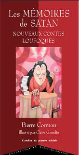 Les mémoires de Satan : nouveaux contes loufoques
