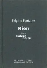 Rien. Colère noire