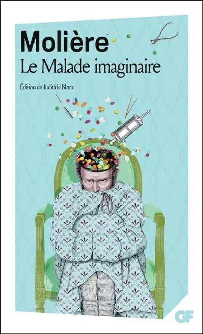 Le malade imaginaire : nouveaux programmes 1re