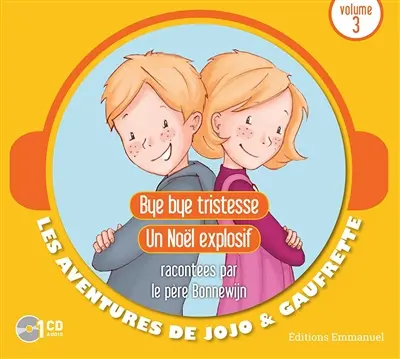 Les aventures de Jojo et Gaufrette. Vol. 3