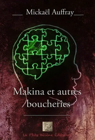 Makina : et autres boucheries