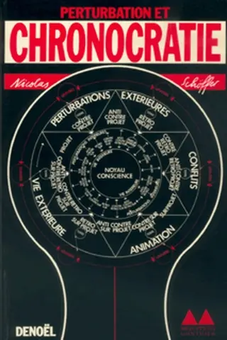 Perturbation et chronocratie