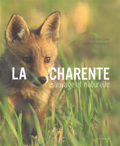 La Charente : sauvage et naturelle