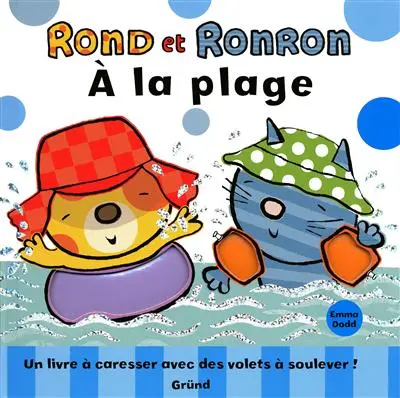Rond et Ronron. Rond et Ronron à la plage