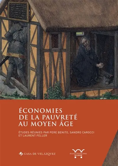 Economies de la pauvreté au Moyen Age