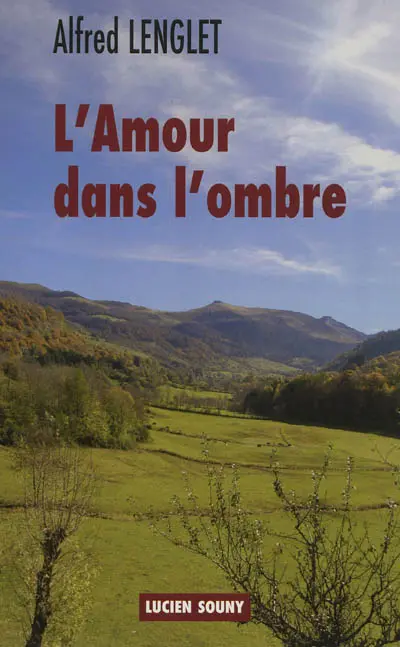 L'amour dans l'ombre