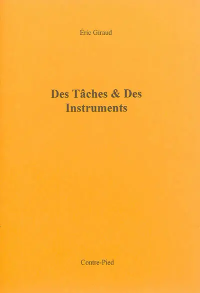 Des tâches & des instruments : extraits