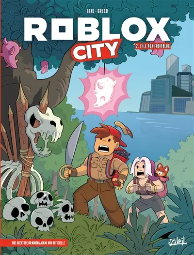 Roblox City. Vol. 2. L'île aux Fruitblox : une aventure Roblox non officielle