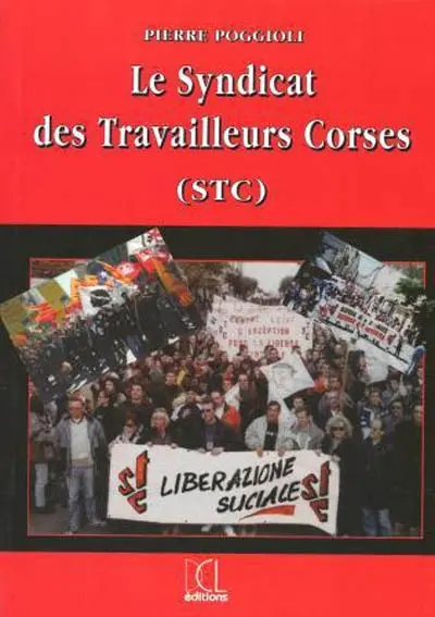 Le Syndicat des travailleurs corses (STC)