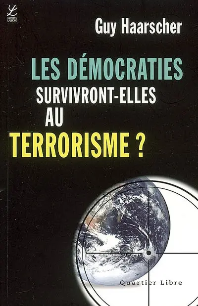Les démocraties survivront-elles au terrorisme ?