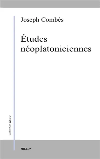 Etudes néoplatoniciennes