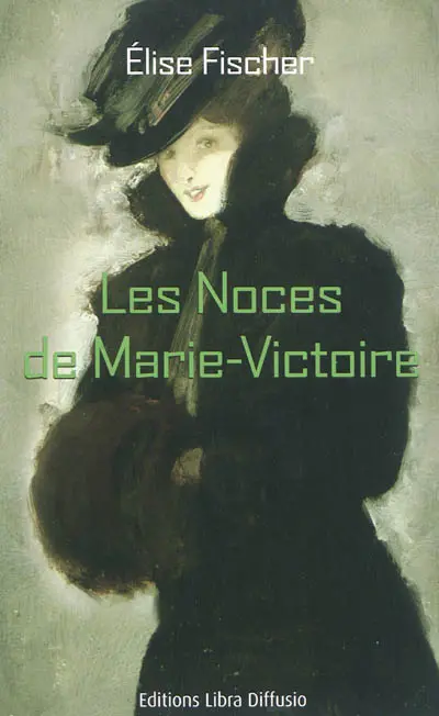 Les noces de Marie-Victoire