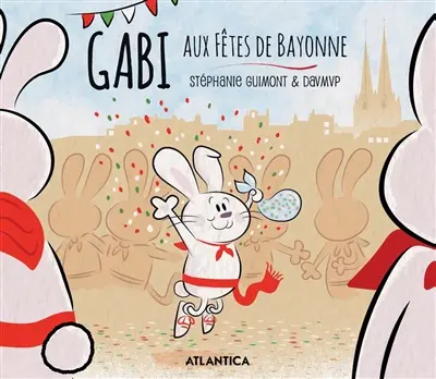 Gabi aux fêtes de Bayonne