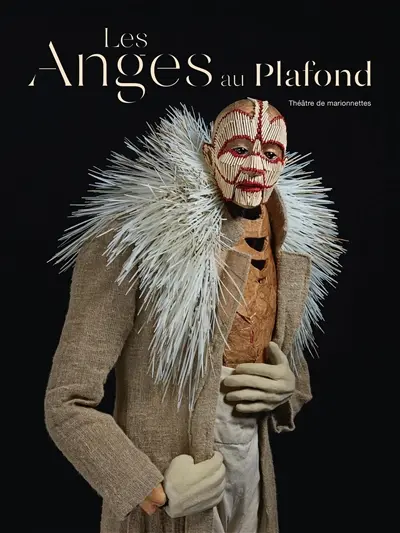 Les anges au plafond : théâtre de marionnettes