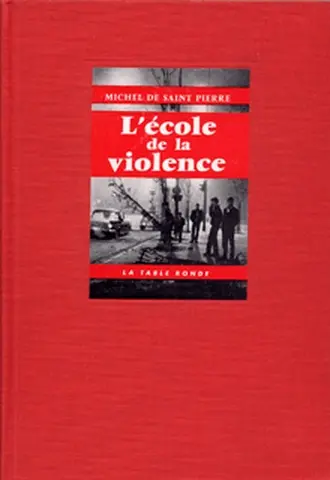 L'Ecole de la violence