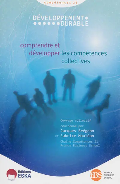 Développement durable : comprendre et développer les compétences collectives