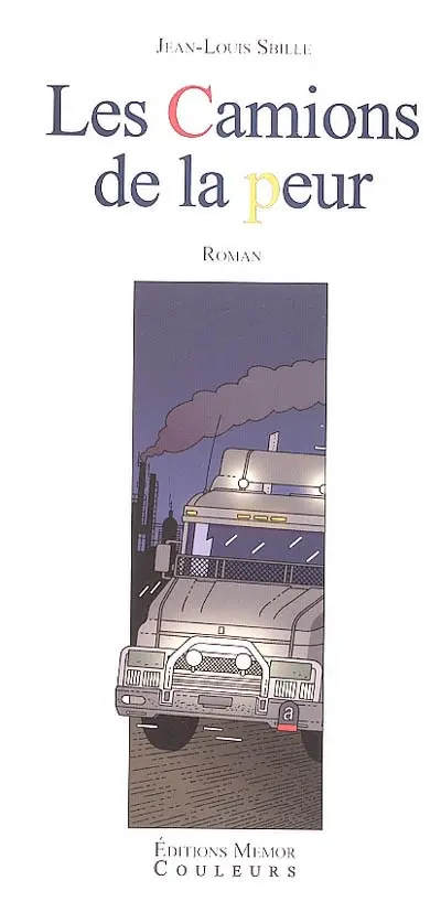 Les camions de la peur