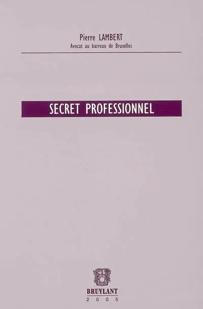 Le secret professionnel