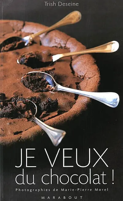 Je veux du chocolat !