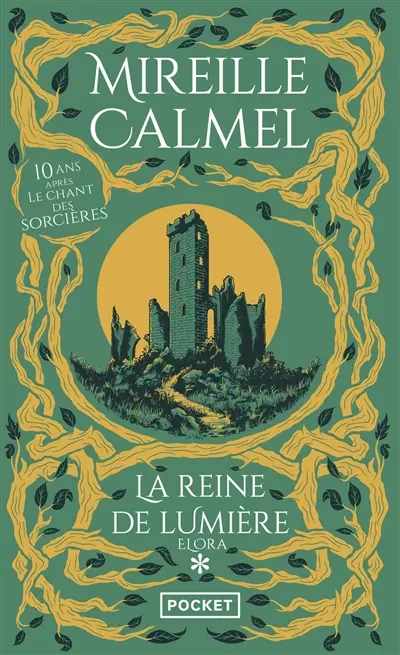 La reine de lumière. Vol. 1. Elora