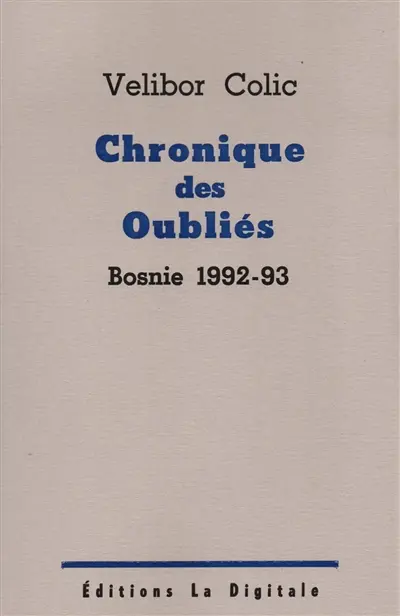 Chronique des oubliés